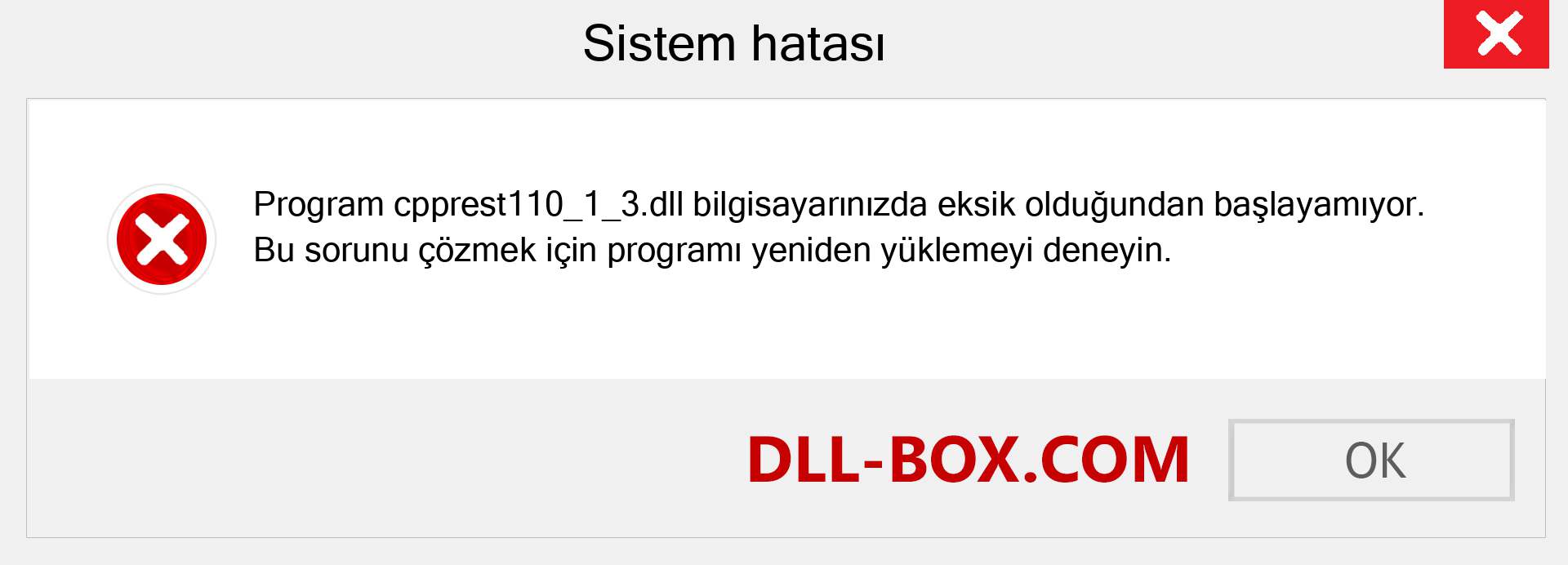 cpprest110_1_3.dll dosyası eksik mi? Windows 7, 8, 10 için İndirin - Windows'ta cpprest110_1_3 dll Eksik Hatasını Düzeltin, fotoğraflar, resimler